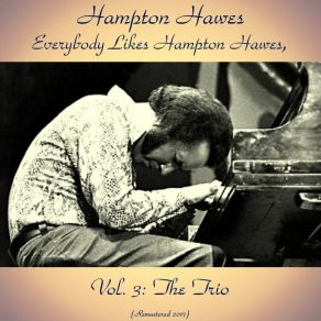 Download track Coolin' The Blues (Remastered 2017) Hampton Hawes