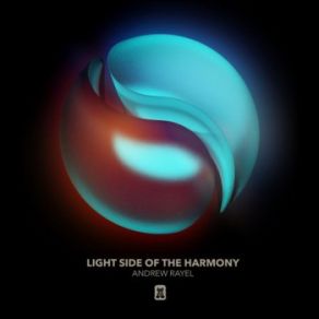 Download track Light Side Of The Harmony (FYH 200 Anthem) (Extended Mix) Andrew Rayel