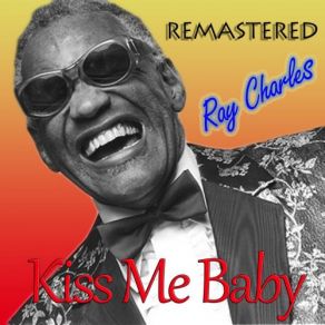 Download track Sitting On Top Of The World (Remastered) Ray Charles