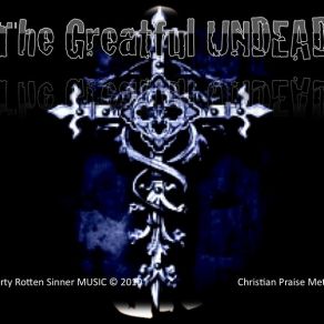 Download track Amazing Grace The Greatful UNDEAD