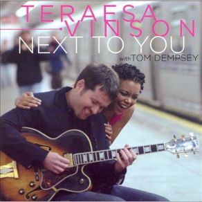 Download track Next To You Teraesa Vinson