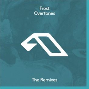 Download track Overtones (PROFF Remix) The Frost