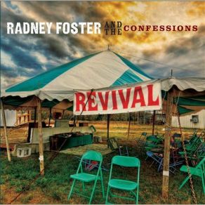 Download track Until It's Gone Radney Foster, The Confessions