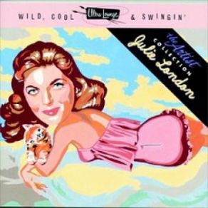 Download track 'Tain't What You Do (It's The Way That You Do It) Julie London