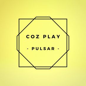 Download track Pulsar (Extended Mix) Coz Play