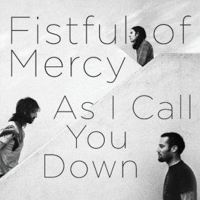 Download track Fistful Of Mercy Fistful Of Mercy