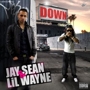 Download track Down Lil Wayne, Jay Sean