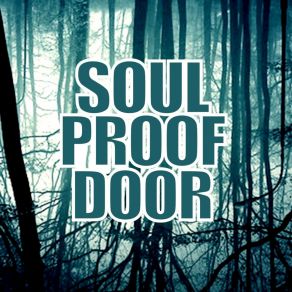 Download track Soul Control Soul Proof Door