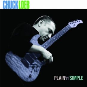 Download track Annie S Song Chuck Loeb