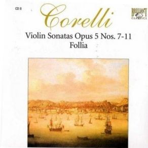Download track Sonate 8 In E Minor - 1 Preludio, Largo Corelli Arcangelo