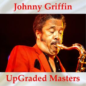 Download track Soft And Furry (Remastered 2015) Johnny Griffin