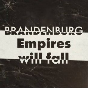 Download track Empires Brandenburg