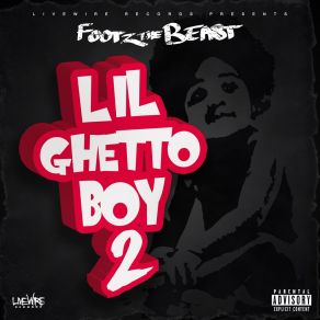 Download track The Ghetto Footz The Beast