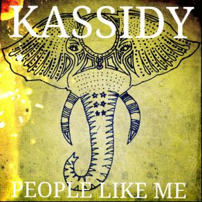 Download track People Like Me Kassidy