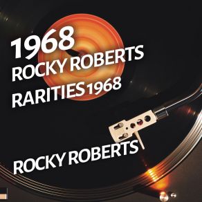 Download track This Old World Rocky Roberts