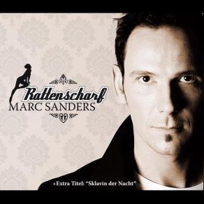 Download track Rattenscharf (Dance Version) Marc Sanders