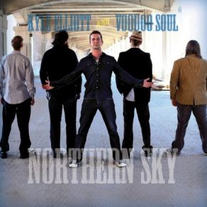 Download track Northern Sky Voodoo Soul
