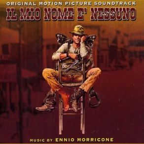 Download track Il Mio Nome E' Nessuno Ennio Morricone