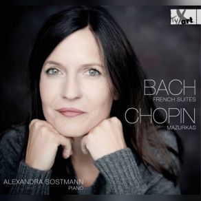 Download track French Suite No. 3 In B Minor, BWV 814a III. Sarabande Alexandra Sostmann