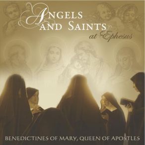 Download track Dear Angel Ever At My Side Queen Of Apostles, Benedictines Of Mary