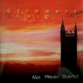 Download track Green Eyes Nick Malcolm Quartet