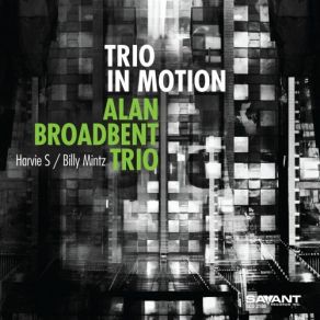 Download track Late Lament The Alan Broadbent Trio