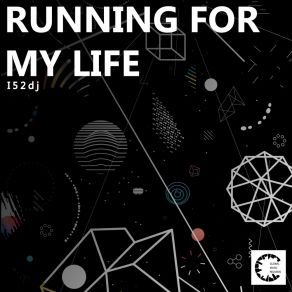 Download track Running For My Life I52djDelfin Garcia