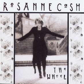 Download track Fire Of The Newly Alive Rosanne Cash