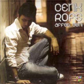 Download track Affet Beni (Latin)  Cenk Rofe