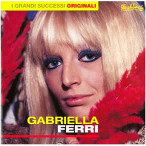 Download track Se Tu Ragazzo Mio Gabriella Ferri