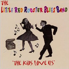 Download track Orange Soda The Little Red Rooster Blues Band