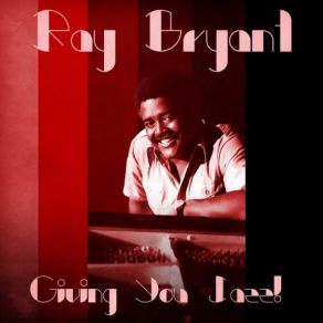 Download track Goodbye (Remastered) Ray Bryant