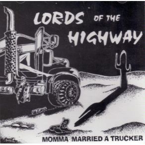 Download track Roadtrip Lords Of The Highway