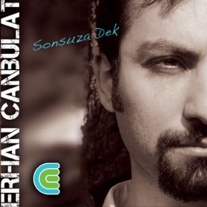Download track Sonsuza Dek Erhan Canbulat