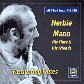 Download track It Might As Well Be Spring Herbie MannThe Herbie Mann-Sam Most Quintet