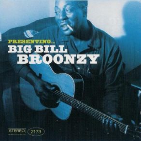 Download track Just A Dream (On My Mind) Big Bill Broonzy
