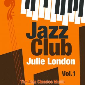 Download track But Not For Me (Remastered) Julie LondonGeorge Gershwin