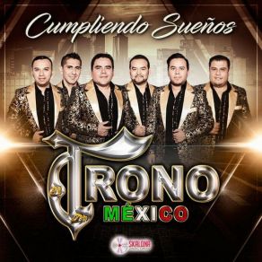 Download track Duele Amar El Trono De Mexico