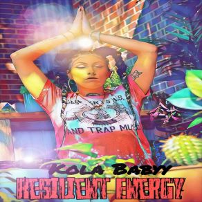 Download track Protect My Energy Kola Babyy