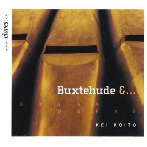 Download track 2. Buxtehude: Magnificat Primi Toni BuxWV 203 Chorale Fantasia Dieterich Buxtehude