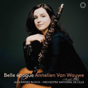 Download track 04. Rhapsodie Pour Clarinette Et Orchestre- III. Caprice Orchestre National De Lille, Annelien Van Wauwe