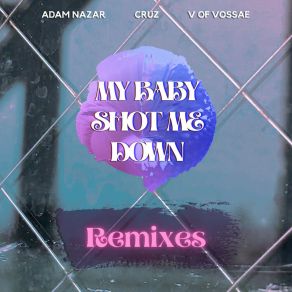 Download track My Baby Shot Me Down (Vinny Vibe Remix) V Of Vossae