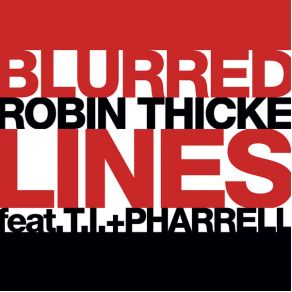 Download track Blurred Lines T. I., Pharrell Williams, Robin Thicke