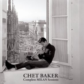 Download track Forgetful Chet Baker