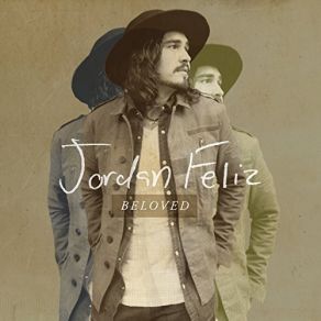 Download track Beloved Jordan Feliz