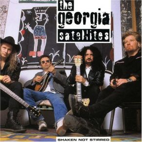 Download track Deep In The Heart Of Dixie The Georgia Satellites