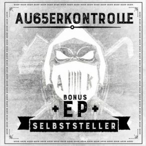 Download track Ich Will Alles AK Ausserkontrolle