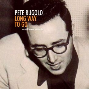 Download track I've Had My Moments Pete Rugolo