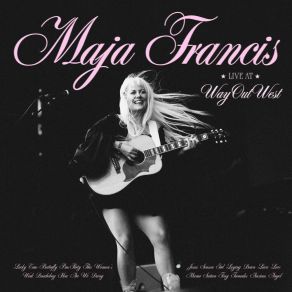 Download track Lucky (Live At Way Out West) Maja Francis