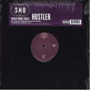Download track Hustler (Extended Club Mix) Simian Mobile Disco
